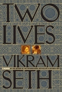 Two Lives | Seth, Vikram | First Edition Book