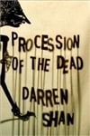 Shan, Darren / Procession Of The Dead / Signed First Edition Book