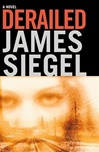 unknown Siegel, James / Derailed / Signed First Edition Book