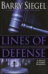 unknown Siegel, Barry / Lines of Defense / First Edition Book