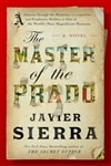 Sierra, Javier / Master Of The Prado, The / Signed First Edition Book