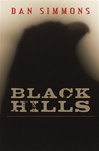 Simmons, Dan / Black Hills / Signed Limited Edition Book