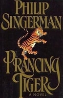 Prancing Tiger | Singerman, Philip | First Edition Book