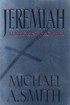 unknown Smith, Michael / Jeremiah Terrorist Prophet / First Edition Book