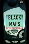 unknown Spiegelman, Peter / Black Maps / Signed First Edition Book