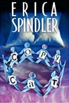 Mira Spindler, Erica / Copycat / Signed First Edition Book