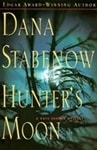 unknown Stabenow, Dana / Hunter's Moon / Signed First Edition Book