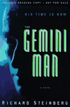 unknown Steinberg, Richard / Gemini Man, The / First Edition Book