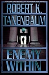 unknown Tanenbaum, Robert K. / Enemy Within / Signed First Edition Book