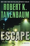 unknown Tanenbaum, Robert K. / Escape / Signed First Edition Book