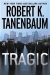 Tanenbaum, Robert / Tragic / Signed First Edition Book