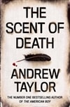 Harper Collins Taylor, Andrew / Scent of Death, The / Signed First Edition UK Book