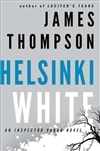 unknown Thompson, James / Helsinki White / Signed First Edition Book