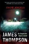 Thompson, James / Snow Angels / Signed First Edition Book