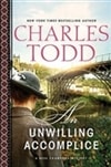Unwilling Accomplice, An | Todd, Charles | Double-Signed 1st Edition