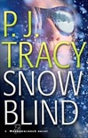 unknown Tracy, P.J. / Snow Blind / Signed First Edition Book