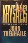Trenhaile, John / Krysalis / First Edition Book