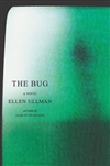 Ullman, Ellen | Bug, The | Unsigned First Edition Book
