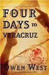 Simon & Schuster West, Owen / Four Days to Veracruz / Signed First Edition Book