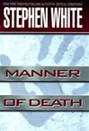 unknown White, Stephen / Manner of Death / Signed First Edition Book