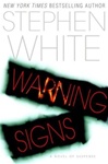 unknown White, Stephen / Warning Signs / Signed First Edition Book