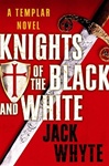 unknown Whyte, Jack / Knights of the Black and White / Signed First Edition Book