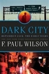 MPS Wilson, F. Paul / Dark City / Signed First Edition Book
