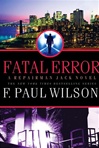 St. Martin's Wilson, F. Paul / Fatal Error / Signed First Edition Book