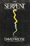 unknown Wiltse, David / Serpent / First Edition Book