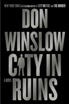Winslow, Don | City in Ruins | Signed First Edition Book