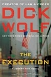 Wolf, Dick / Execution, The / Signed First Edition Book