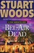 Bel-Air Dead | Woods, Stuart | Signed First Edition Book