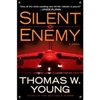 Putnam Young, Thomas W. / Silent Enemy / Signed First Edition Book