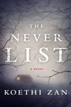 unknown Zan, Koethi / Never List, The / Signed First Edition Book