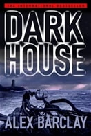 Darkhouse | Barclay, Alex | First Edition Book