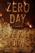 Zero Day | Boone, Ezekiel | Signed First Edition Book