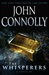 Whisperers, The | Connolly, John | Signed First Edition Book