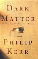 Dark Matter | Kerr, Philip | Signed First Edition Book