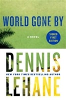 World Gone By | Lehane, Dennis | Signed First Edition Book