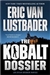 Kobalt Dossier, The | Lustbader, Eric Van | Signed First Edition Book