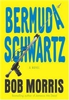 Bermuda Schwartz | Morris, Bob | Signed First Edition Book