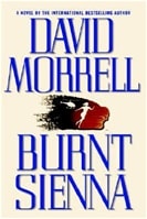 Burnt Sienna | Morrell, David | Signed First Edition Book