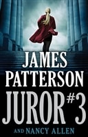 Juror #3 by James Patterson & Nancy Allen | First Edition Book