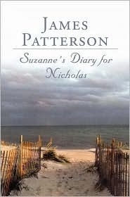 Patterson, James | Suzanne's Diary for Nicholas | Signed First Edition Book