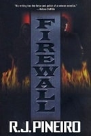 Firewall | Pineiro, R.J. | Signed First Edition Book
