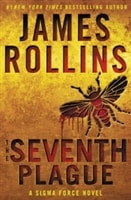 Seventh Plague, The | Rollins, James | Signed First Edition Book