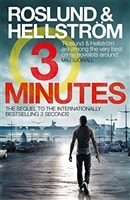 Three Minutes | Roslund, Anders & Hellstrom, Borge | Signed First Edition Book