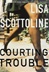 Scottoline, Lisa | Courting Trouble | Signed First Edition Copy