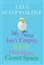 Scottoline, Lisa | My Nest Isn't Empty, It Just Has More Closest Space | Signed First Edition Copy