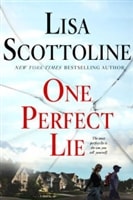 One Perfect Lie | Scottoline, Lisa | Signed First Edition Book